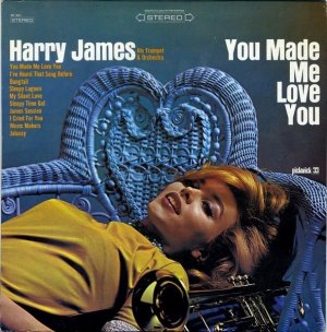 Harry James - You Made Me Love You (SPC-3044) - Vinyl Record