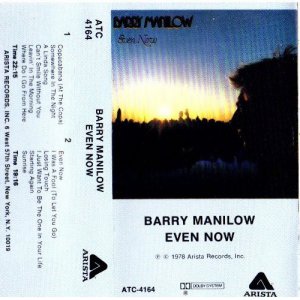 Barry Manilow - Even Now (ATC-4164) Cassette