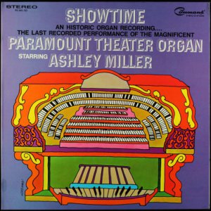 Ashley Miller - Showtime NY Paramount Theater Organ