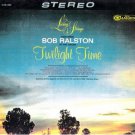 Bob Ralston Twilight Time - Vinyl Record