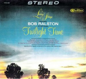 Bob Ralston Twilight Time - Vinyl Record
