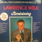 Lawrence Welk - Reminiscing Double LP - Vinyl Record