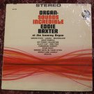 Eddie Baxter - Organ Sounds Incredible - Vinyl Record