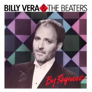 Billy Vera & Beaters - By Request: Best of Billy Vera & Beaters Cassette