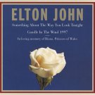 Elton John - Something About The Way You Look Tonight Cassette Single