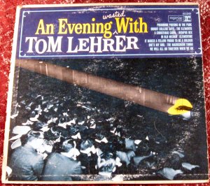 An Evening Wasted With Tom Lehrer  LP - Vinyl Record