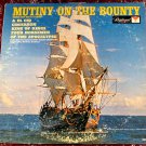 Film Spectacular Sound Track Orchestra - Mutiny On The Bounty LP -Vinyl Record