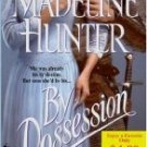 By Possession, By Madeline Hunter