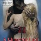 A Hunger Like No Other, (Immortals After Dark Series #1)