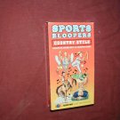 Sports Bloopers Country Style - VHS A Questar Video produced by Steve Rotfeld