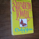 Only You by Elizabeth Lowell (1992) (R21a11) Only #3 Avon Books First Edition PB Only You by Elizabeth Lowell (1992) (R21a11) Only #3 Avon Books First Edition PB
