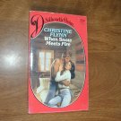 When Snow Meets Fire by Christine Flynn (1986) (R21a13) Silhouette Desire #254 PB