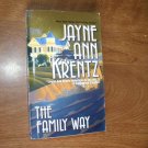 The Family Way by Jayne Ann Krentz (1987) (R24a1) Mira PB