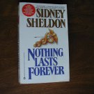 Nothing Lasts Forever by Sidney Sheldon (1994) (R22a4) Warner Books PB
