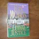 Lethal Justice by Fern Michaels (2006) (R21a13) Zebra Books PB