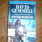 Winter Warriors by David Gemmell (2000) (R21a12) The Drenai Saga #8, Del Rey Books PB Winter Warriors by David Gemmell (2000) (R21a12) The Drenai Saga #8, Del Rey Books PB