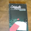 Originals 1001 Proverbs for Today by Raymond P. Brunk (1992) Signed Book (WCC4)