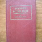 Sentinel in the East a Biography of Thomas L. Kane by Albert L. Zobell, Jr. (1965) (R33c11) HC Sentinel in the East a Biography of Thomas L. Kane by Albert L. Zobell, Jr. (1965) (R33c11) HC