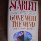Scarlett - The Sequel to Gone With the Wind by Alexandra Ripley (1991) (L21a9) Warner Books HC