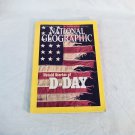 National Geographic Vol. 201 No. 6 June 2002 Untold Stories of D-Day (G2)