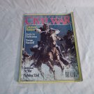 America's Civil War Magazine May 1992 Vol 5 No 1 Grierson's Raiders / Battle at Darbytown (G1)