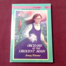 Orchard of the Crescent Moon by Jenny Nimmo (1991) (L23c8) Troll Associates PB Orchard of the Crescent Moon by Jenny Nimmo (1991) (L23c8) Troll Associates PB