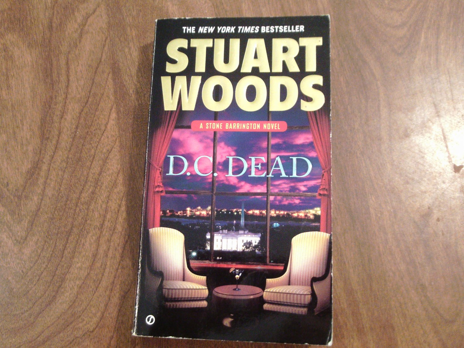 D. C. Dead by Stuart Woods a Stone Barrington Novel (2012) (WCC5) Mystery, Thriller