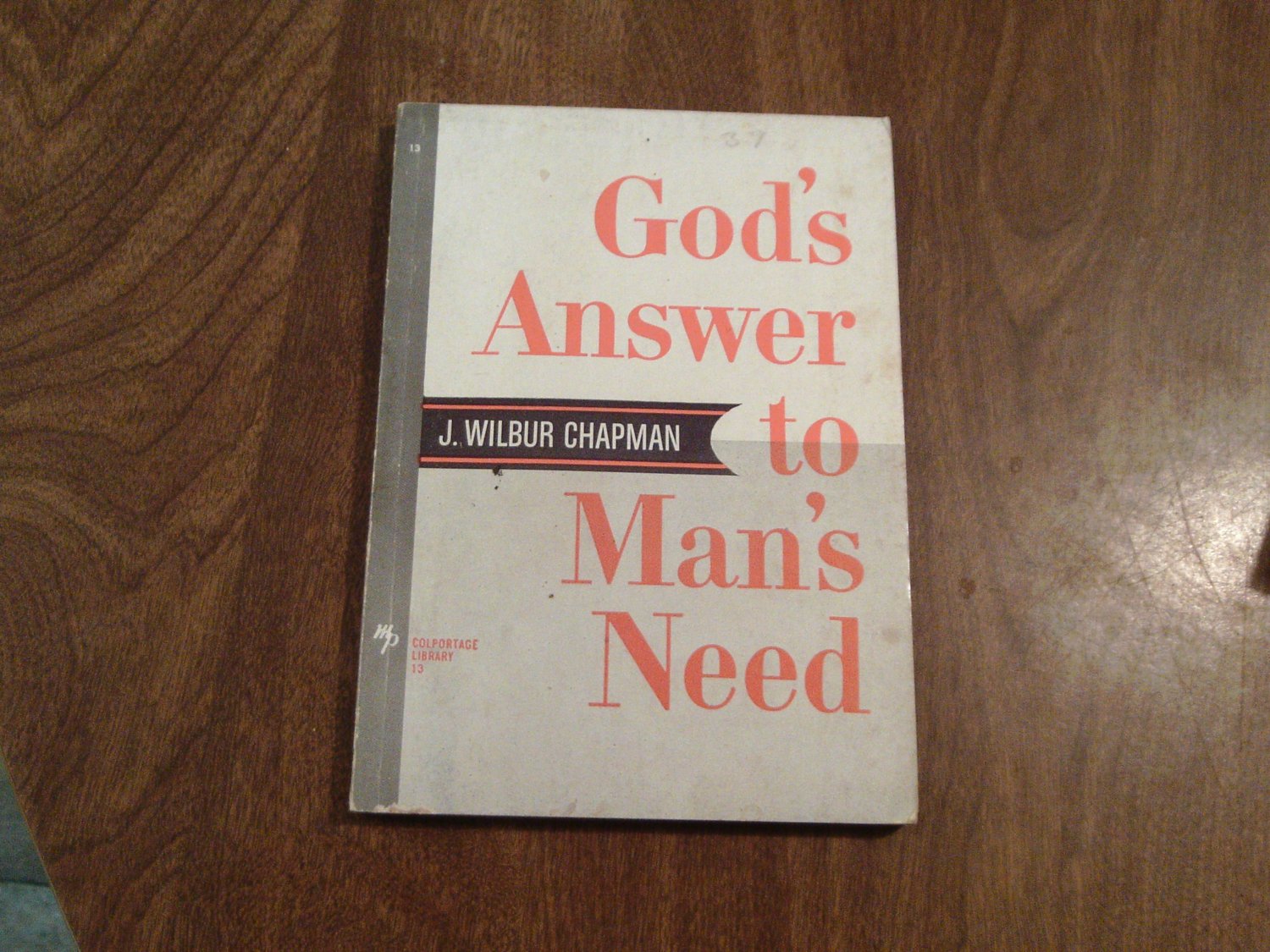 God's Answer to Man's Need by J. Wilbur Chapman (1965) (98) Moody Press PB