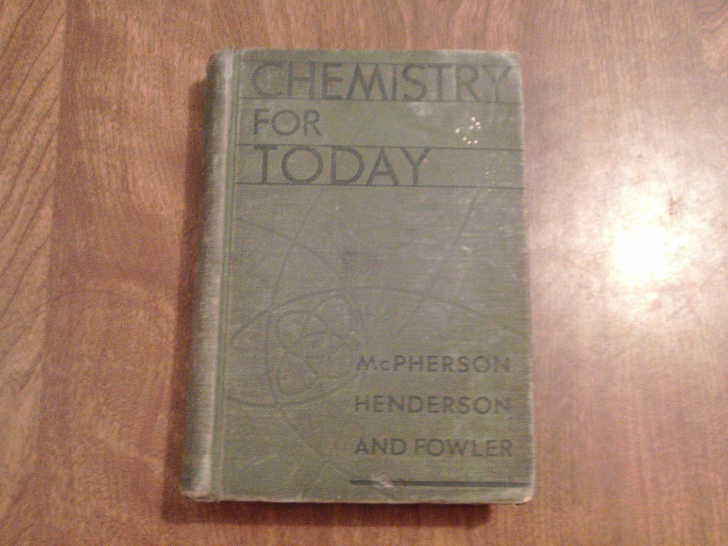 Chemistry for Today A Textbook for Secondary Schools William McPherson (1930) (R7) HC