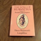 The Song of Hiawatha Illustrated by Frederic Remington by Henry Wadsworth Longfellow (1982/L34d7) HC The Song of Hiawatha Illustrated by Frederic Remington by Henry Wadsworth Longfellow (1982/L34d7) HC