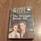 The Stranger Beside Me by Mabel Seeley (1951) (G1A) Romance