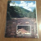 Wonderful West Virginia Magazine July 1985 Vol 49 No. 5 General Lewis Inn, Fishing Highlands (C6)