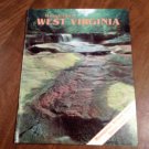 Wonderful West Virginia August 1992 Volume 56 No. 6 Monongahela National Forest Special (C3)