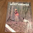 Wonderful West Virginia Magazine October 1993 Volume 57 No. 8 Special Hunting Issue (C3) Wonderful West Virginia Magazine October 1993 Volume 57 No. 8 Special Hunting Issue (C3)