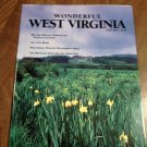 Wonderful West Virginia Magazine June 2005 Volume 69 No. 6 Webster & Nicholas Counties (C3)