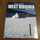 Wonderful West Virginia February 2007 Vol 71 No. 2 Chief Cornstalk, Point Pleasant, Lowe Hotel (C3)