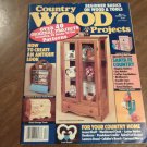 Country Wood Projects Summer 1991 Vol 3 No 1 Beginner Basics on Wood and Tools (C7)
