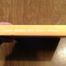 Guns, Germs, and Steel: The Fates of Human Societies by Jared Diamond (1997) (R72b8) HC Guns, Germs, and Steel: The Fates of Human Societies by Jared Diamond (1997) (R72b8) HC