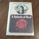 A Splash of Red by Antonia Fraser (1981) (L34d6) Jemima Shore Mystery #3 W. W. Norton & Co, BCE HC A Splash of Red by Antonia Fraser (1981) (L34d6) Jemima Shore Mystery #3 W. W. Norton & Co, BCE HC