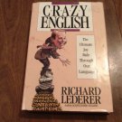 Crazy English by Richard Lederer (1989) (R72b9) Pocket Books HC Crazy English by Richard Lederer (1989) (R72b9) Pocket Books HC