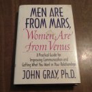 Men are From Mars Women are From Venus by John Gray (1992) (R33c5) Harper Collins First Edition HC Men are From Mars Women are From Venus by John Gray (1992) (R33c5) Harper Collins First Edition HC