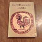 Early Decorative Textiles by W. Fritz Volbach (1969) (R33c9) Paul Hamlyn HC