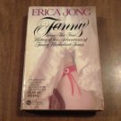 Fanny Being the True History of the Adventures of Fanny Hackabout-Jones by Erica Jong 1980/R32b4 PB