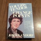 Tough & Tender & Change Points by Joyce Landorf (1981) (L33c8) Guideposts HC Tough & Tender & Change Points by Joyce Landorf (1981) (L33c8) Guideposts HC