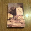 Among The Hills by Reginald Farrer (1985) (L23c7) Waterstone PB