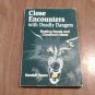 Close Encounters with Deadly Dangers Riveting Reads & Classroom Ideas Kendall Haven (1999/R72b6) PB
