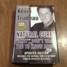 Natural Cures They Don't Want You to Know About by Kevin Trudeau (2004) (R72b4/L32b5) HC Natural Cures They Don't Want You to Know About by Kevin Trudeau (2004) (R72b4/L32b5) HC
