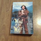 Wind of the Wolf by Cindy Holby (2003) (R24a2) Wind #2 Leisure Books PB Wind of the Wolf by Cindy Holby (2003) (R24a2) Wind #2 Leisure Books PB