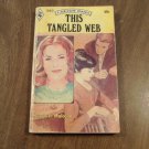 This Tangled Web by Margaret Malcolm (1972) (R25a8) Harlequin Romance #1563 PB