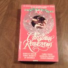 Christmas Rendezvous by C. C. Ritter (1991) (R23a3) 6 Stories, Zebra Books PB Christmas Rendezvous by C. C. Ritter (1991) (R23a3) 6 Stories, Zebra Books PB